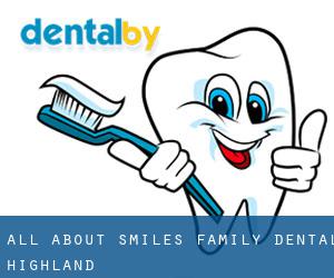 All About Smiles Family Dental (Highland)