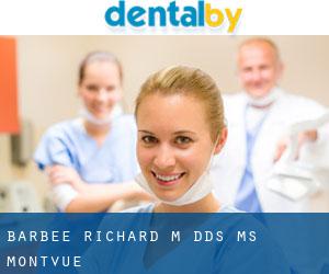 Barbee Richard M DDS MS (Montvue)