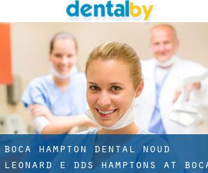 Boca Hampton Dental: Noud Leonard E DDS (Hamptons at Boca Raton)