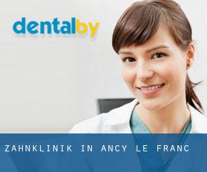 Zahnklinik in Ancy-le-Franc