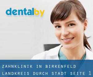Zahnklinik in Birkenfeld Landkreis durch stadt - Seite 1