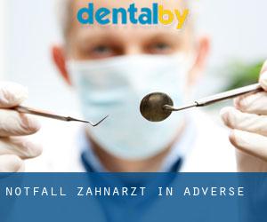 Notfall-Zahnarzt in Adverse