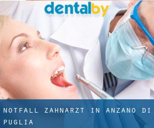 Notfall-Zahnarzt in Anzano di Puglia