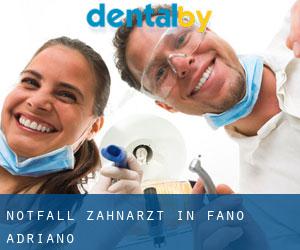 Notfall-Zahnarzt in Fano Adriano