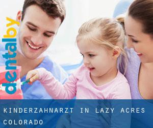 Kinderzahnarzt in Lazy Acres (Colorado)