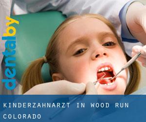Kinderzahnarzt in Wood Run (Colorado)