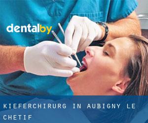 Kieferchirurg in Aubigny-le-Chétif