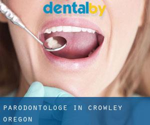 Parodontologe in Crowley (Oregon)