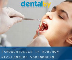 Parodontologe in Körchow (Mecklenburg-Vorpommern)