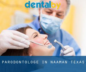 Parodontologe in Naaman (Texas)