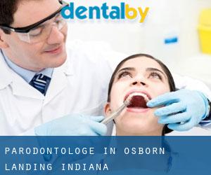 Parodontologe in Osborn Landing (Indiana)