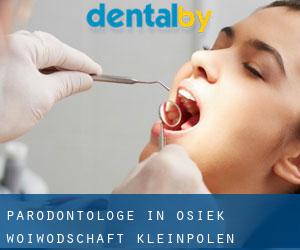 Parodontologe in Osiek (Woiwodschaft Kleinpolen)