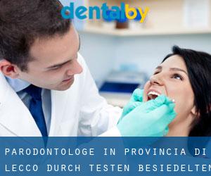 Parodontologe in Provincia di Lecco durch testen besiedelten gebiet - Seite 3
