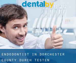 Endodontist in Dorchester County durch testen besiedelten gebiet - Seite 3