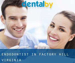 Endodontist in Factory Hill (Virginia)