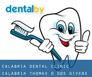 Calabria Dental Clinic: Calabria Thomas D DDS (Givens)