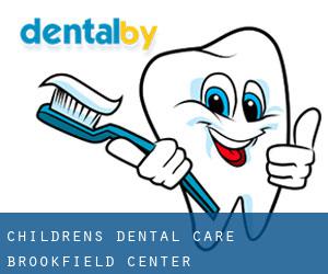 Children's Dental Care (Brookfield Center)