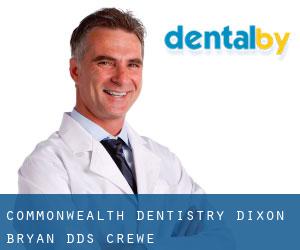 Commonwealth Dentistry: Dixon Bryan DDS (Crewe)