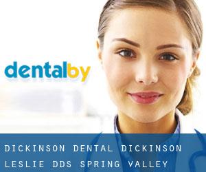 Dickinson Dental: Dickinson Leslie DDS (Spring Valley)
