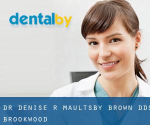 Dr. Denise R. Maultsby-Brown, DDS (Brookwood)