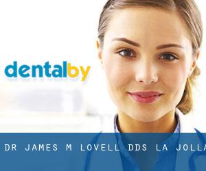 Dr. James M. Lovell, DDS (La Jolla)