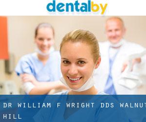 Dr. William F. Wright, DDS (Walnut Hill)