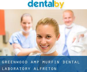 Greenwood & Murfin Dental Laboratory (Alfreton)