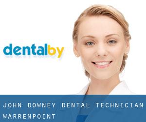 John Downey Dental Technician (Warrenpoint)