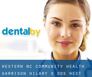 Western Nc Community Health: Garrison Hilary S DDS (West Asheville)