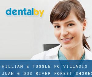 William E Tuggle PC: Villasis Juan G DDS (River Forest Shores)
