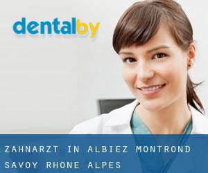 zahnarzt in Albiez-Montrond (Savoy, Rhône-Alpes)
