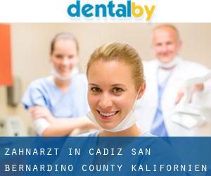 zahnarzt in Cadiz (San Bernardino County, Kalifornien)