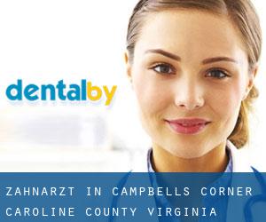 zahnarzt in Campbells Corner (Caroline County, Virginia)