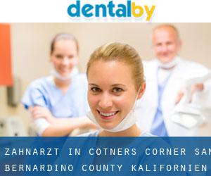 zahnarzt in Cotners Corner (San Bernardino County, Kalifornien)