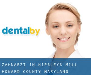zahnarzt in Hipsleys Mill (Howard County, Maryland)