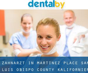 zahnarzt in Martinez Place (San Luis Obispo County, Kalifornien)