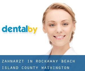 zahnarzt in Rockaway Beach (Island County, Washington)