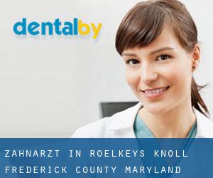zahnarzt in Roelkeys Knoll (Frederick County, Maryland)