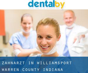 zahnarzt in Williamsport (Warren County, Indiana)